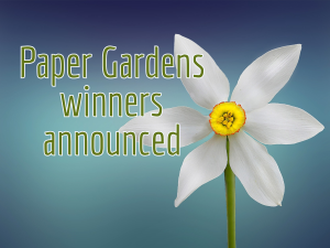 Paper Gardens winning entries announced