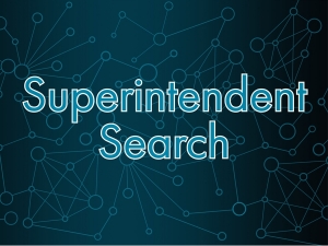 Superintendent search begins