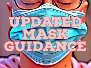 Updated mask guidance