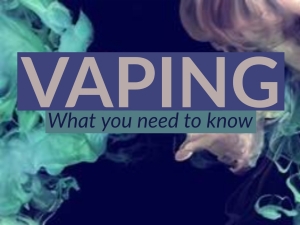 What parents need to know about vaping