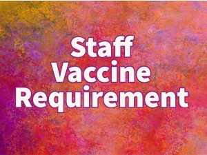 New Vaccination Requirement for School Staff and Volunteers