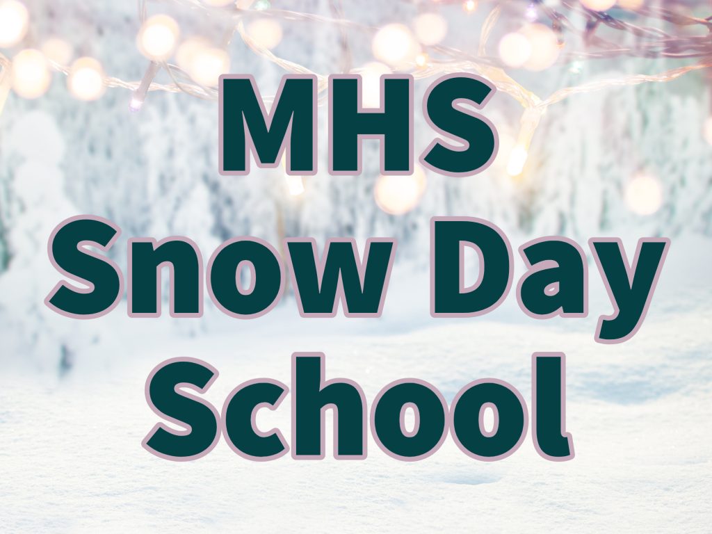 MHS to hold classes remotely on snow day McMinnville School District