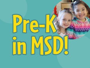 MSD’s Free Pre-K Program for Four-Year-Olds