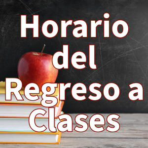 Horario de la Primera Semana de Clases