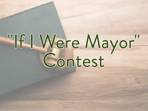 “If I Were Mayor” Arts Contest