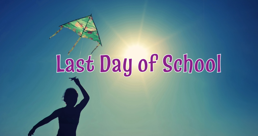 Last Day for Students
