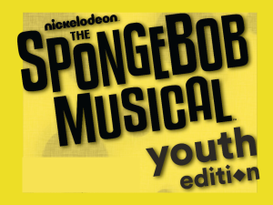 Patton Middle School presents “The SpongeBob Musical”