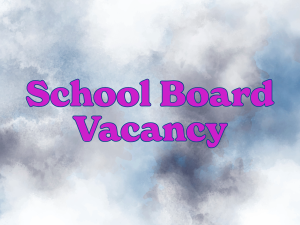 MSD School Board Vacancy